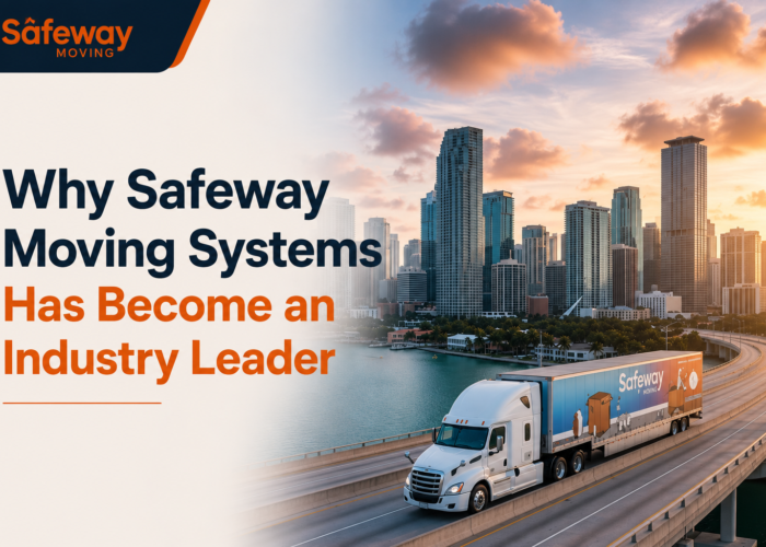 Safeway Moving System Has Become An Industry Leader