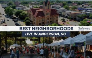 best neighborhoods in anderson SC