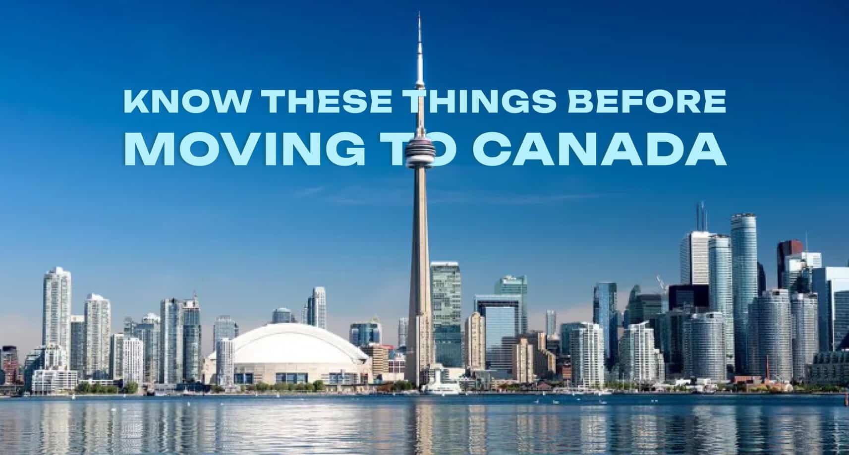 The Ultimate Guide to Moving from Florida to Canada