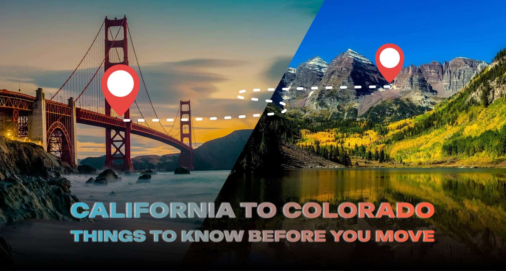 Golden State to Centennial State: Your Guide to Moving from California to Colorado