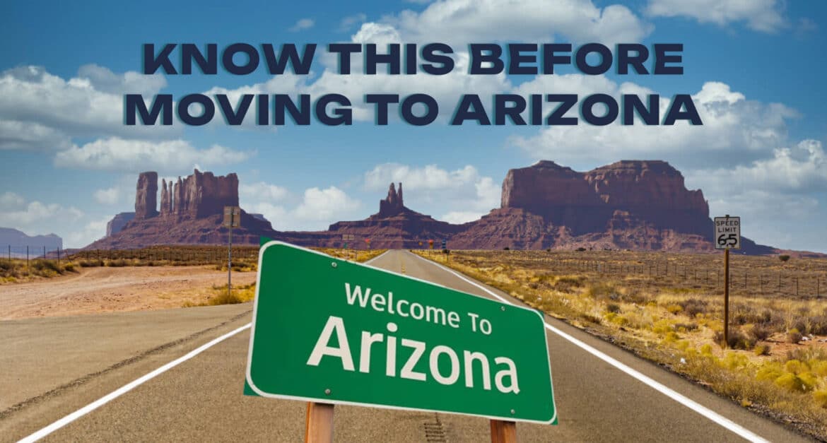 Everything You Need to Know About Moving from California to Arizona