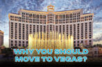 Everything You Must Know About Moving to Vegas from California