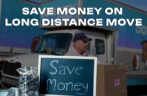 Your Complete Guide to Low-Cost Long Distance Moving