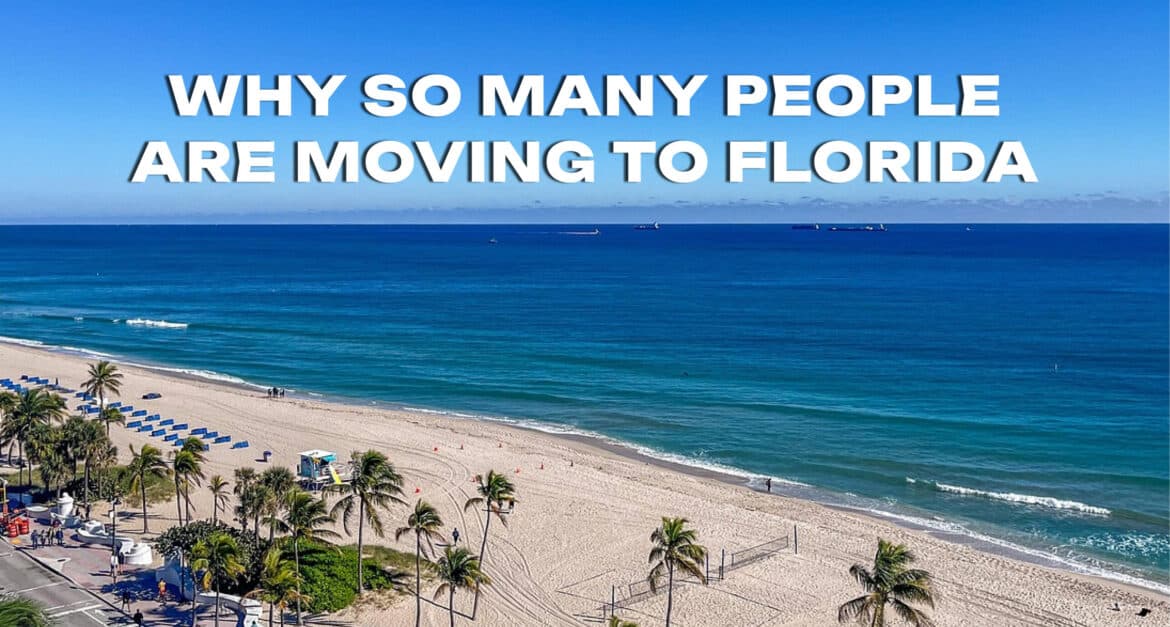 Why So Many People Are Moving to Florida in 2025