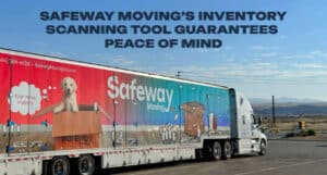 Never Lose a Thing Again: How Safeway Moving’s Inventory Scanning Tool Guarantees Peace of Mind
