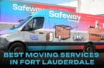 Safe and Affordable Moving Services in Fort Lauderdale
