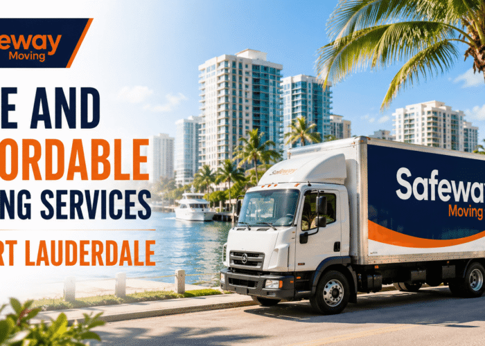 Safe and Affordable Moving Services in Fort Lauderdale