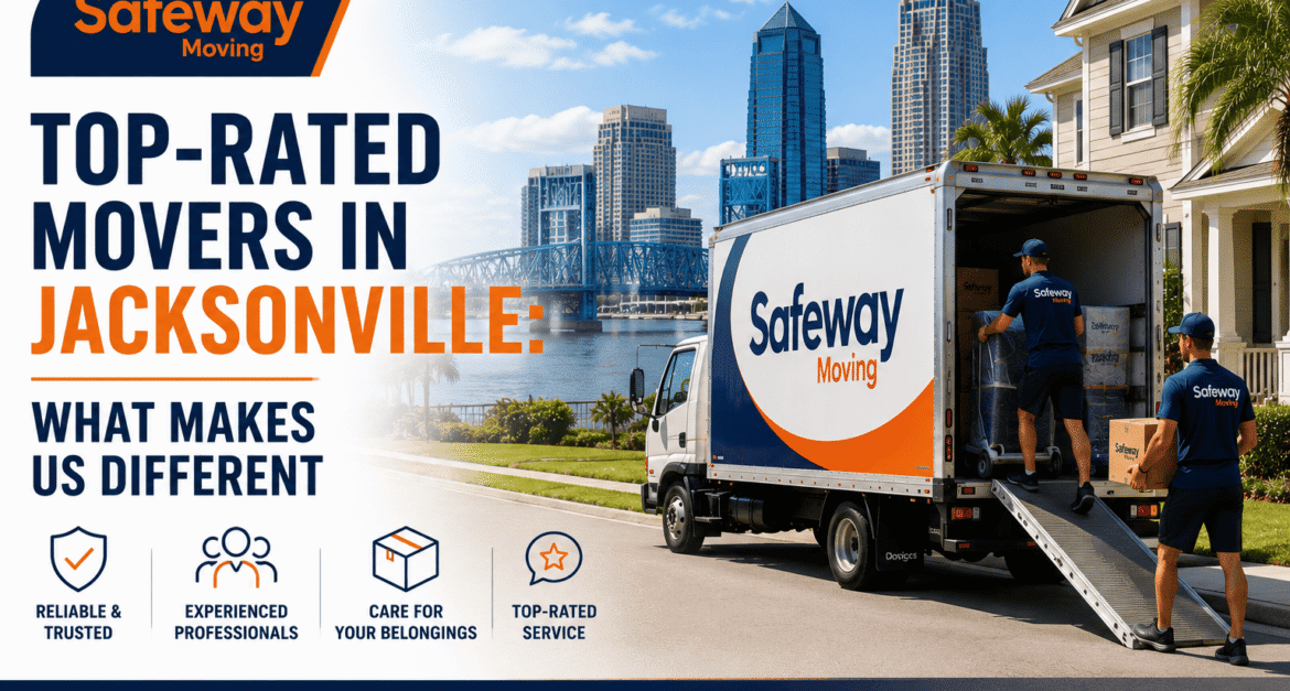 Top-Rated Movers in Jacksonville What Makes Us Different