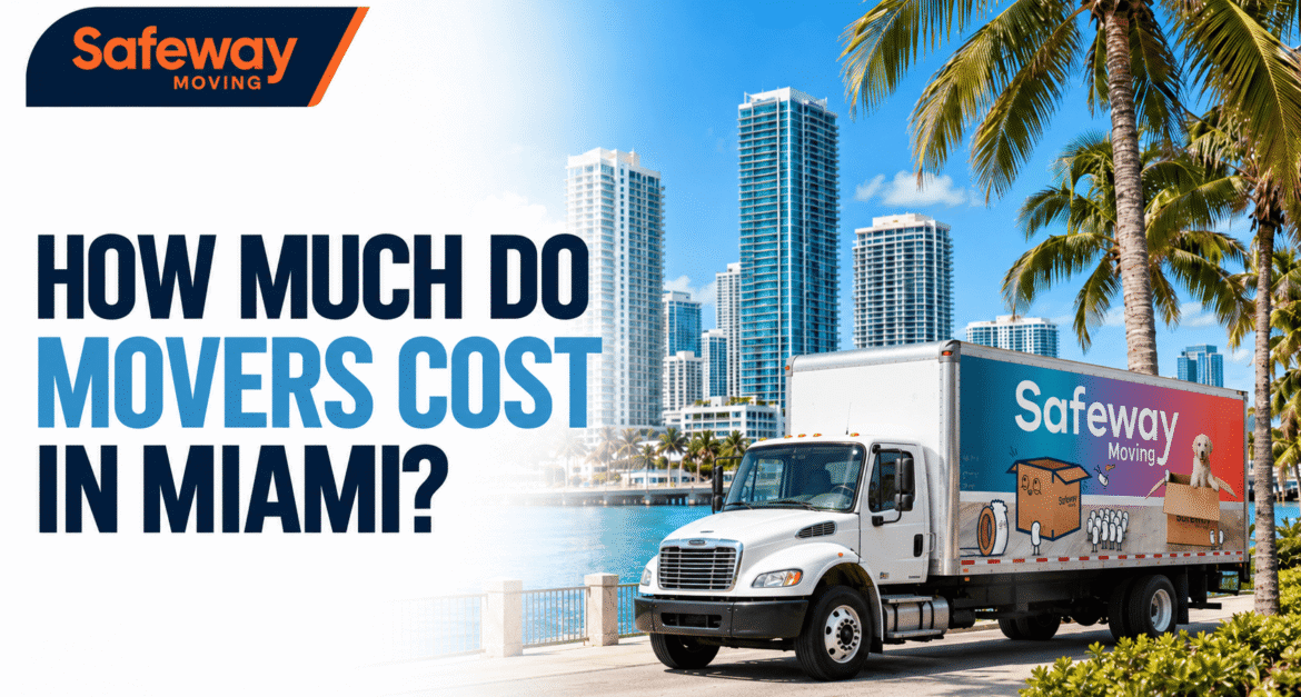 How Much Do Movers Cost in Miami