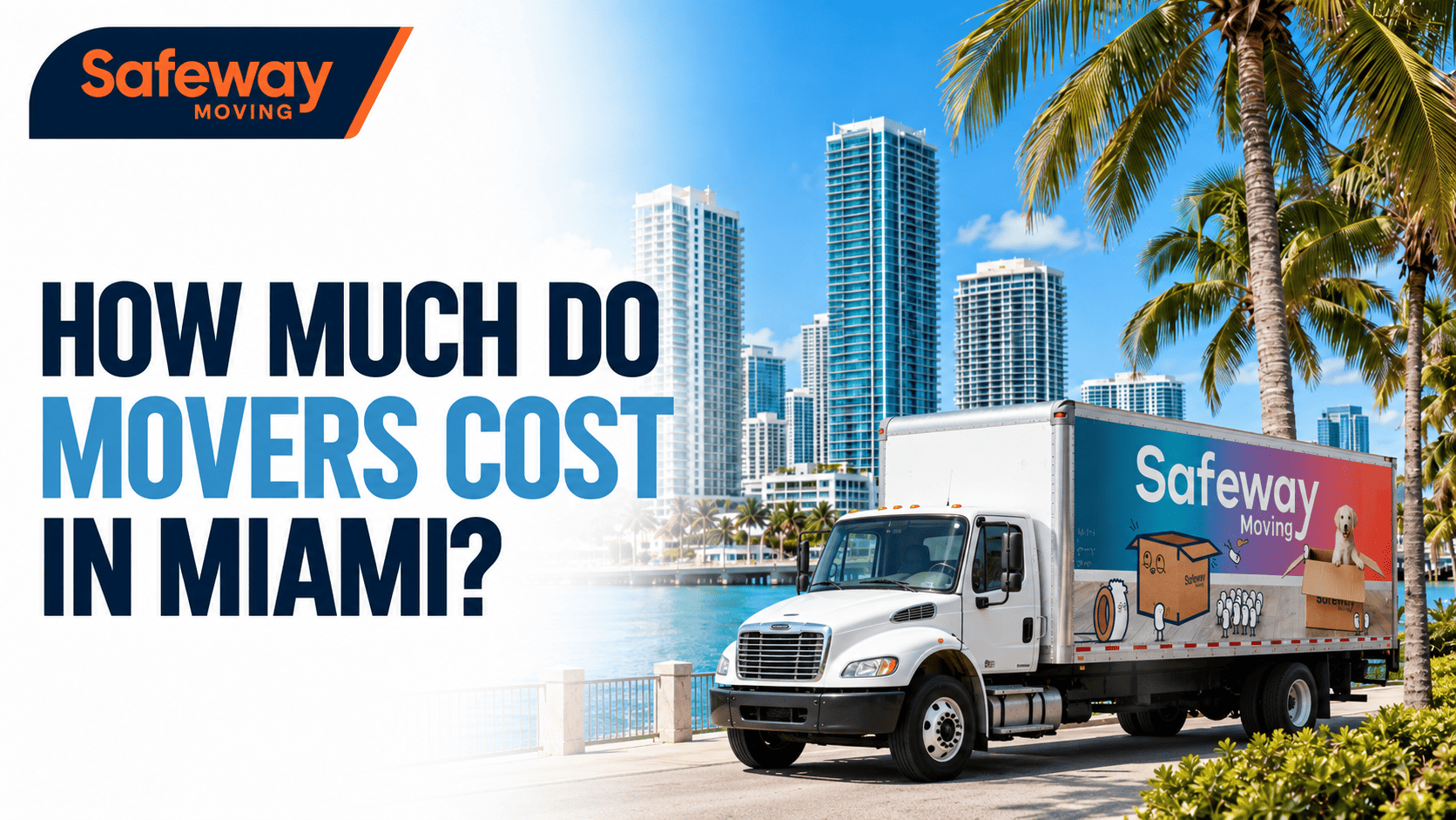 How Much Do Movers Cost in Miami