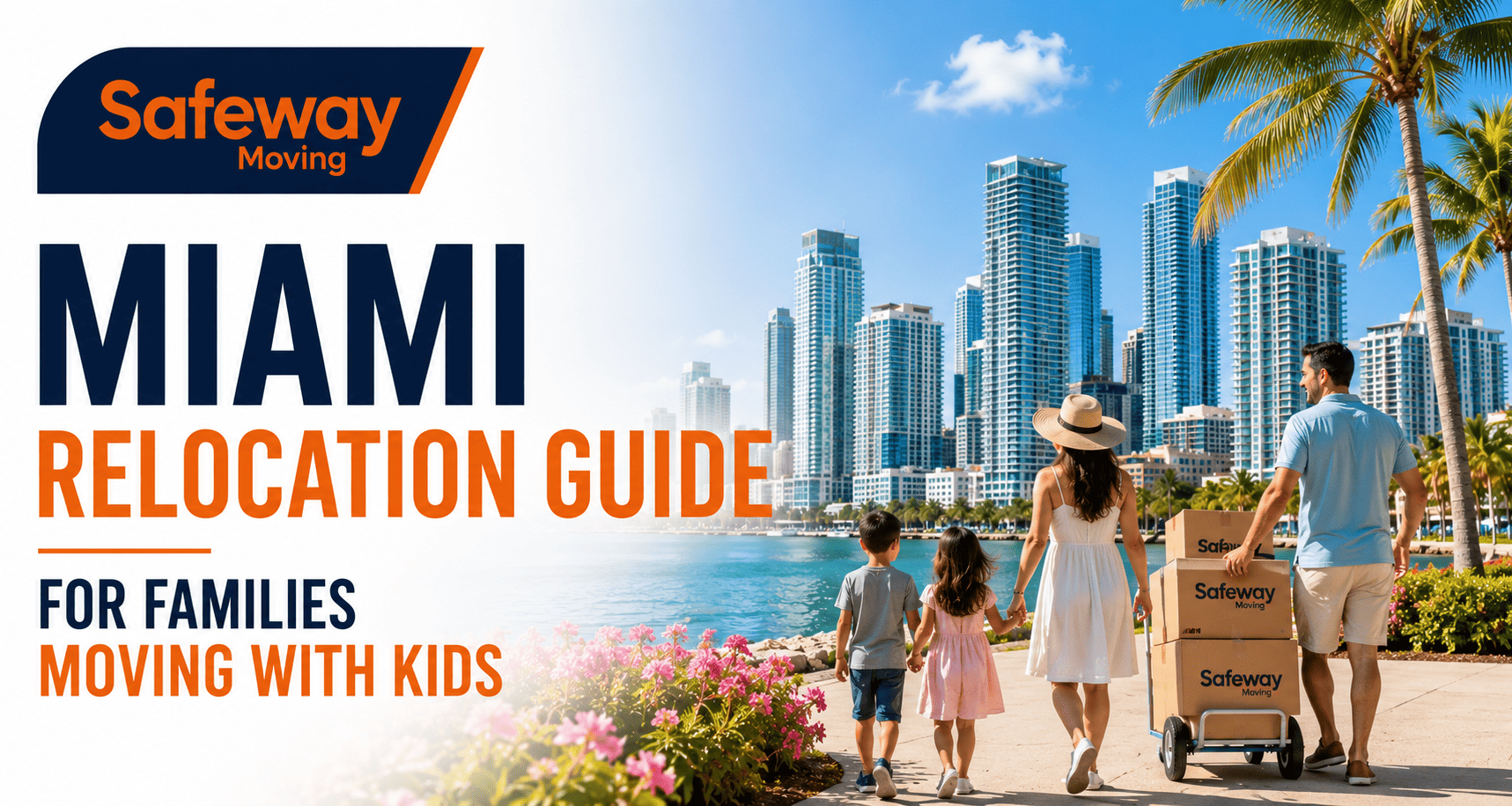 Miami Relocation Guide for Families Moving with Kids