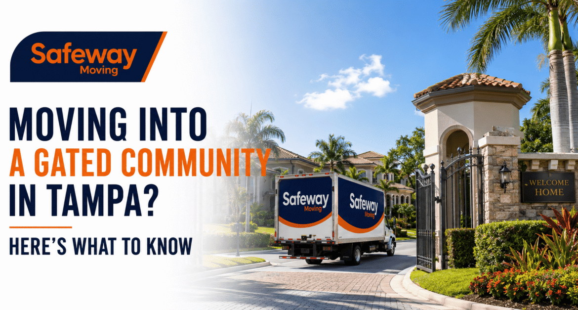 Moving into a Gated Community in Tampa Here’s What to Know