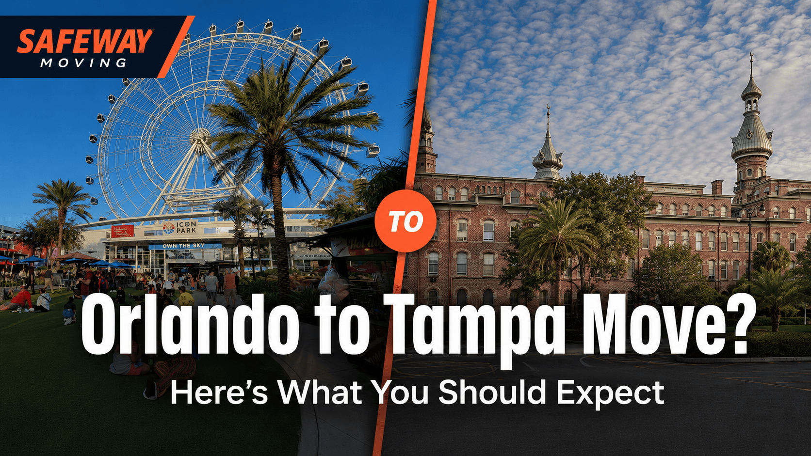 Orlando to Tampa Move Here’s What You Should Expect