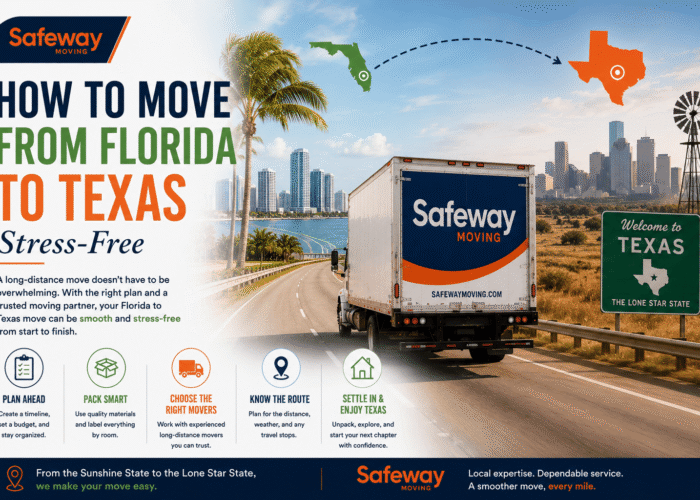 How to Move from Florida to Texas Stress-Free