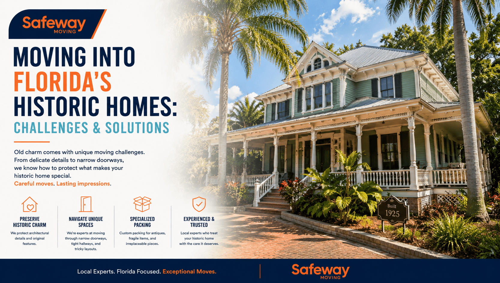 Moving into Florida’s Historic Homes Challenges & Solutions