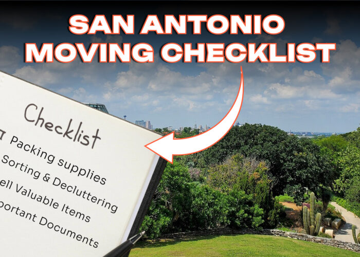San Antonio Moving Checklist: Everything You Need to Know