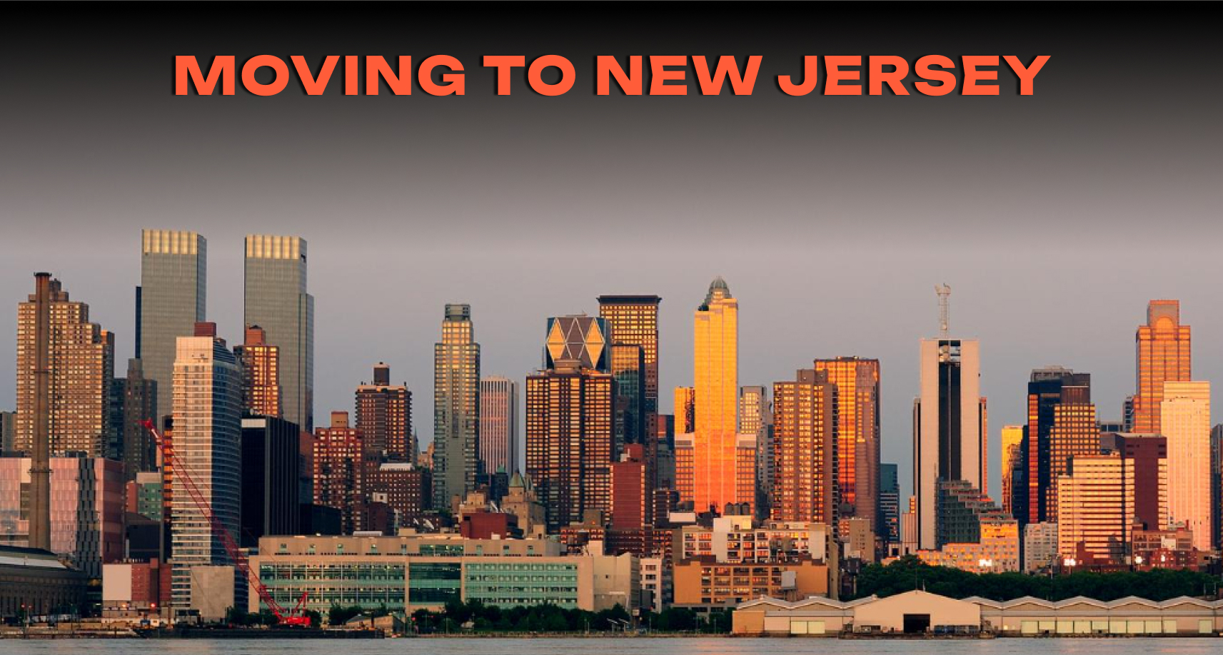 Long-Distance Moving to New Jersey: What to Expect