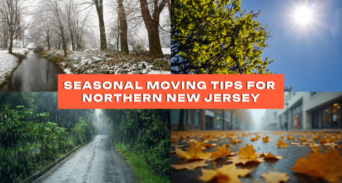Seasonal Moving Tips for Northern New Jersey