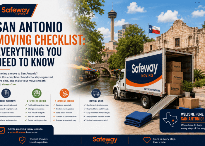 San Antonio Moving Checklist Everything You Need to Know