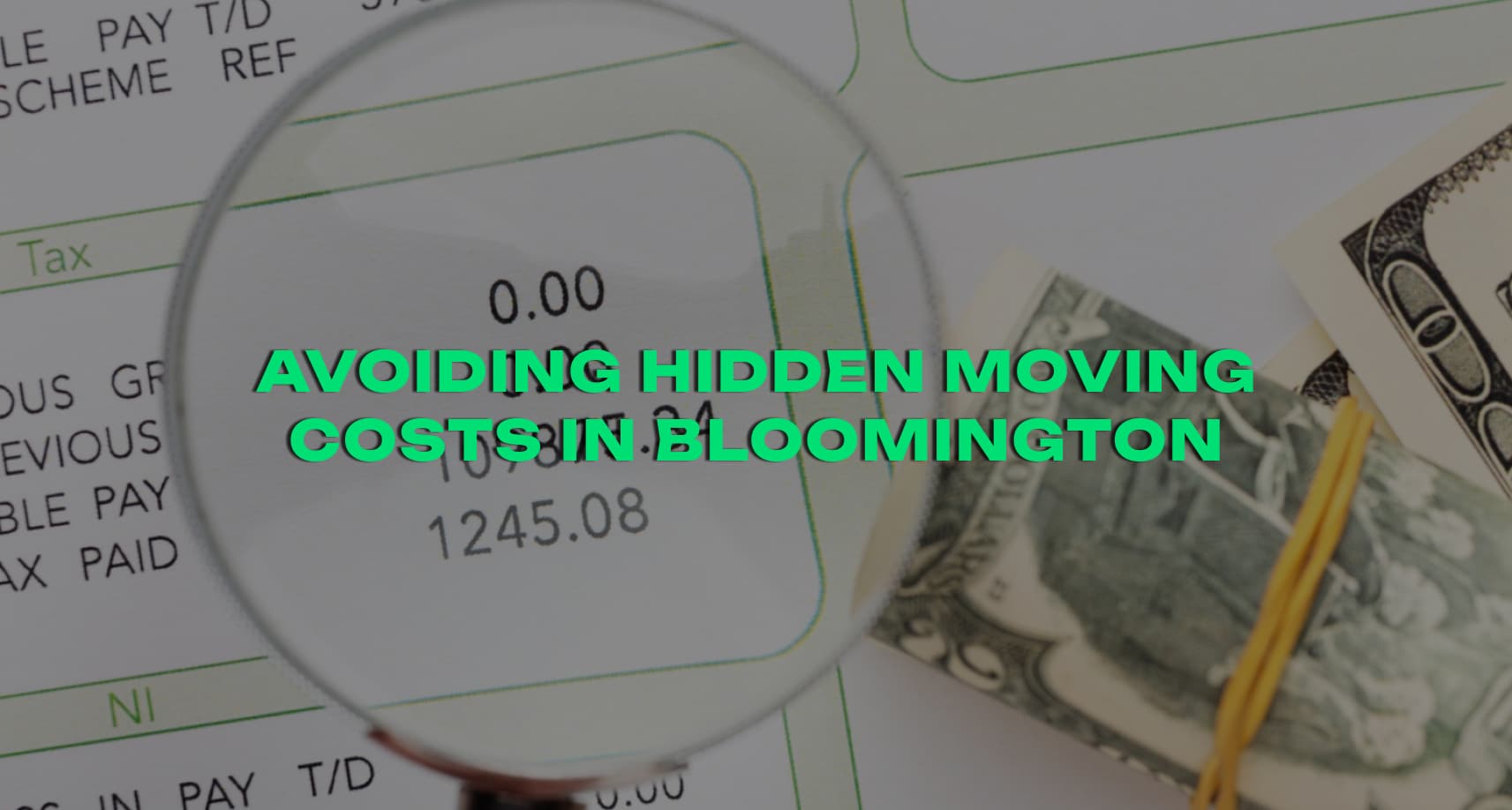 Avoiding Hidden Moving Costs in Bloomington, Indiana