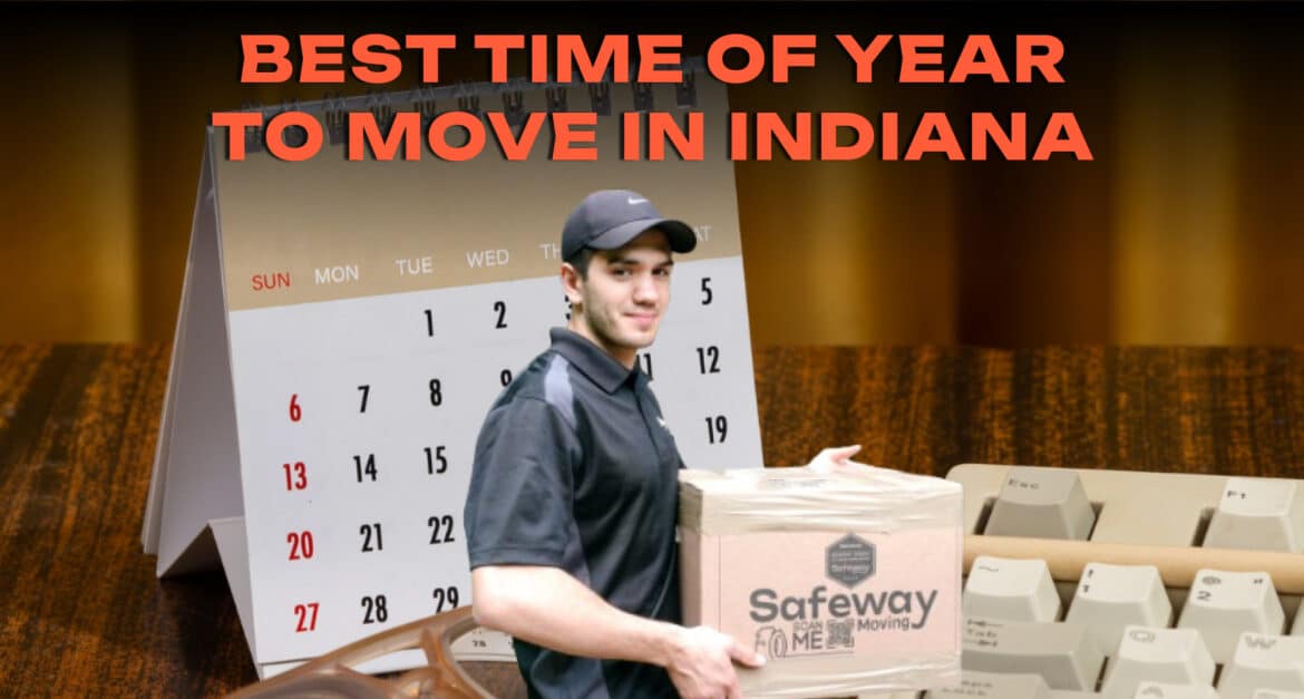 Best Time of Year to Move in Indiana