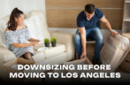 Downsizing Before Moving to Los Angeles