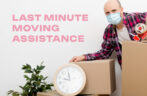Last Minute Moving Assistance Across California