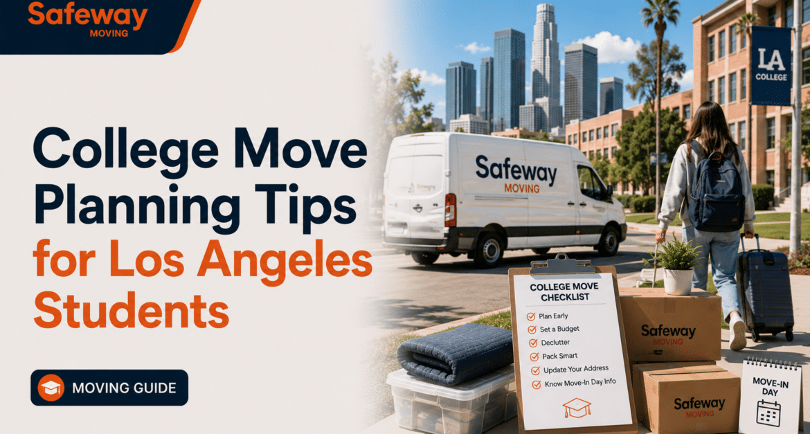College Move Planning Tips for Los Angeles Students