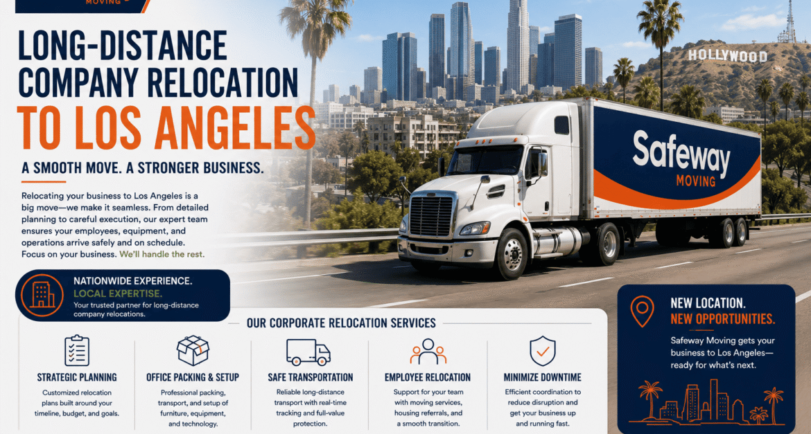 Long Distance Company Relocation to Los Angeles
