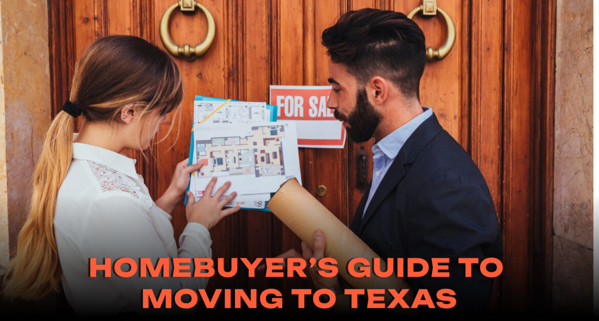 A Homebuyer’s Guide to Moving to Texas Suburbs