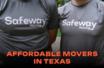 How to Find Affordable Movers in Texas Without Cutting Corners