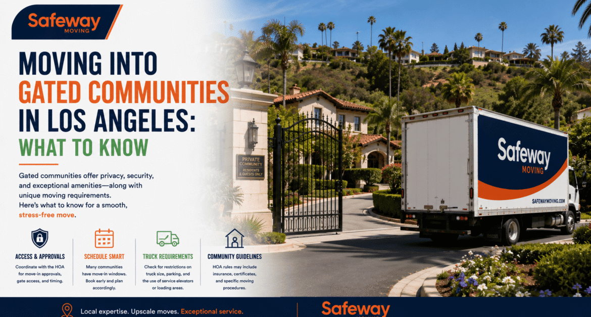 Moving Into Gated Communities in Los Angeles What to Know