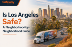 Is Los Angeles Safe? A Neighborhood-by-Neighborhood Guide