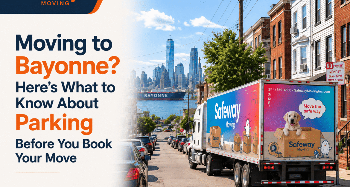Moving to Bayonne