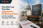 The 2022 Law That Was Supposed to Kill Moving Scams, and the Loophole That Kept Them Alive