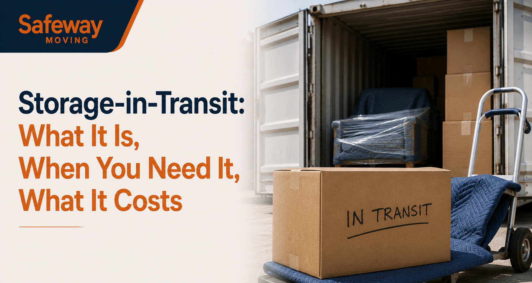 Storage-in-Transit What It Is, When You Need It, What It Costs