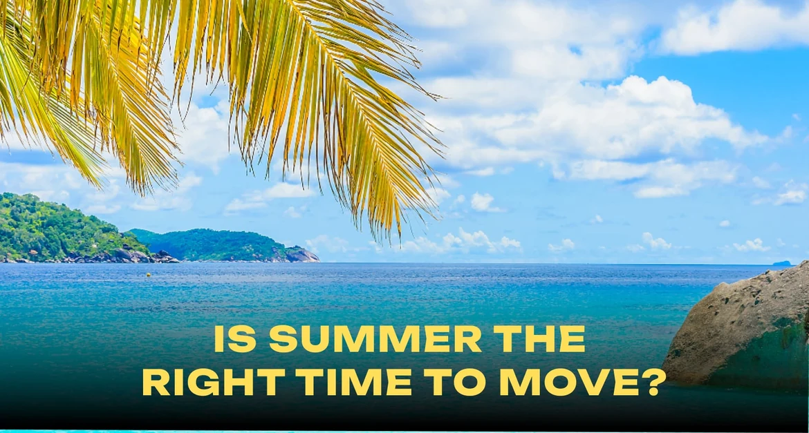 Is Summer the Right Time to Move in Florida Cities Like Tampa & Miami?