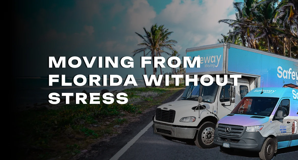 Long Distance Moving From Florida Without Stress
