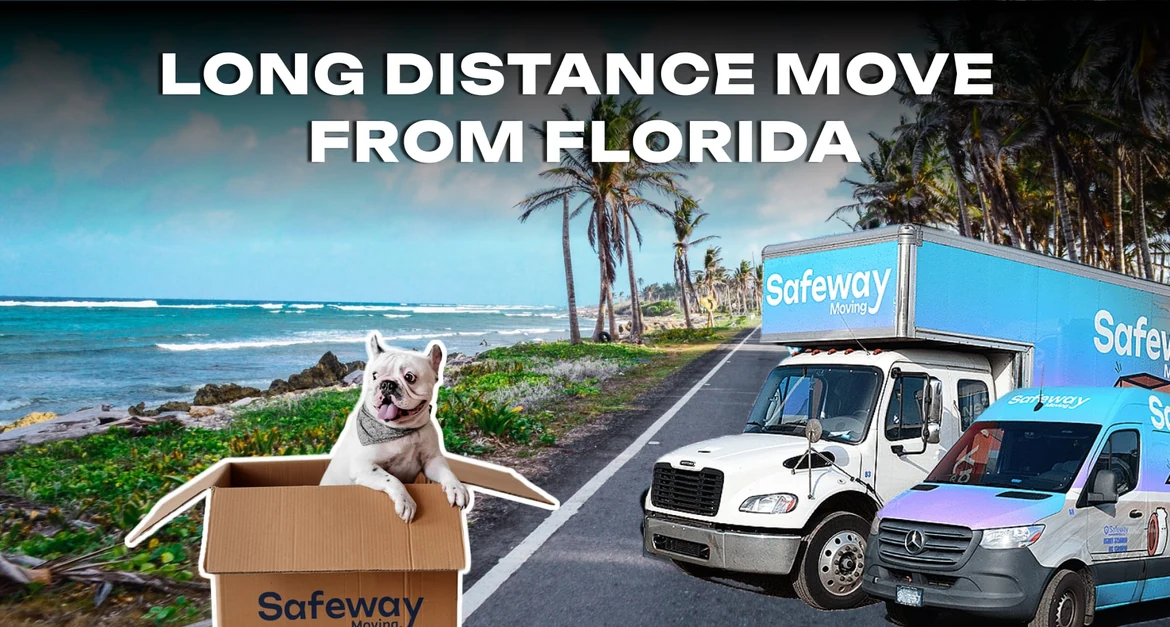 Planning a Long Distance Move from Florida? Here’s What You Need to Know